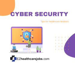 Cybersecurity Tips for Healthcare Facilities in 2023